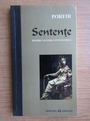 Porfir - Sentente despre naturile inteligibile foto