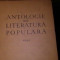 ANTOLOGIE DE LITERATURA POPULARA-VOL1=642 PG A4- VOL2=502 PG A 4-