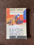 Gore Vidal - In cautarea regelui