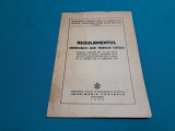 REGULAMENTUL ADMINISTRAȚIEI CASEI PĂDURILOR STATULUI *1938 *