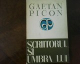 Gaetan Picon Scriitorul si umbra lui, Alta editura