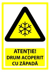 Semn pentru drum acoperit cu zapada foto