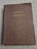 Manualul inginerului vol. 1 matematica fizica caldura 1954