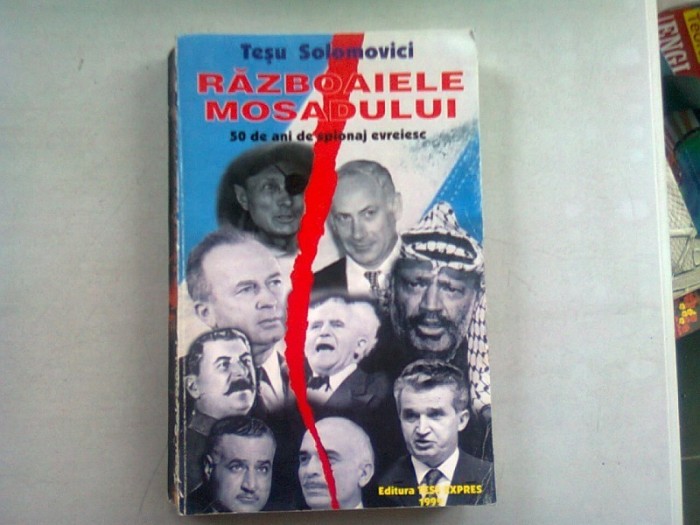 RAZBOAIELE MOSADULUI - TESU SOLOMOVICI