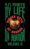 My Life In Horror Volume Two: Paperback edition