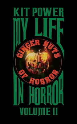 My Life In Horror Volume Two: Paperback edition foto