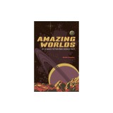 Amazing Worlds of Science Fiction and Science Fact