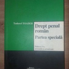 Drept penal roman: Partea speciala- Tudoel Toader