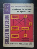 Introducere &icirc;n sistemul de operare SIRIS - Horia Georgescu, Petre Preoteasa