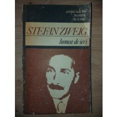 Lumea de ieri- Stefan Zweig