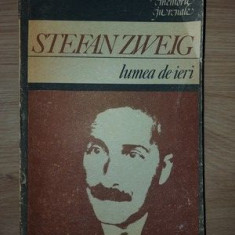 Lumea de ieri- Stefan Zweig