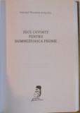 ZECE CUVINTE PENTRU DUMNEZEIASCA PRONIE de FERICITUL THEODORIT, 2010