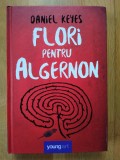 Flori pentru Algernon - Daniel Keyes, Ed. Art 2021, 280 pagini - Roman Beletristica (Stare Impecabila)