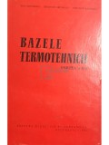 Dan Stefanescu - Bazele termotehnicii (partea II) (Editia: 1964)