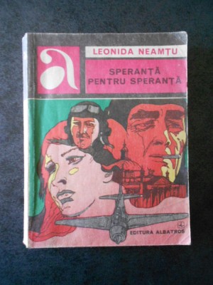 LEONIDA NEAMTU - SPERANTA PENTRU SPERANTA foto