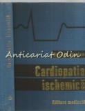 Cumpara ieftin Cardiopatia Ischemica - Ovidiu Oprian - Tiraj: 7974 Exemplare