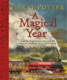 Harry Potter - A Magical Year | J. K. Rowling, 2015