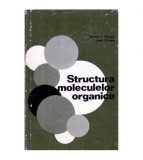 Norman L. Allinger si Janet Allinger - Structura moleculelor