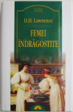 Cumpara ieftin Femei indragostite &ndash; D. H. Lawrence