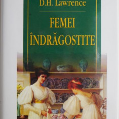 Femei indragostite – D. H. Lawrence