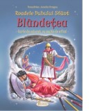 Roadele Duhului Sfant. Volumul 3 : Blandetea - Alexandru Stanese, Amalia Dragne