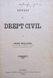 Andrei Radulescu - Studii de drept civil (Editia: 1915)