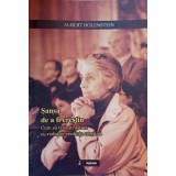 SANSA DE A FI CRESTIN. CUM SA TRAIESTI CU RODNICIE CREDINTA CRESTINA-ALBERT HOLENSTEIN-236431