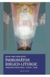 Indrumator biblico-liturgic. Perioadele Penticostar-Octoih-Triod - Camil Pavel Peteu