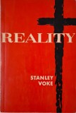 Reality &ndash; Stanley Voke