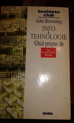John Browning - Info si tehnologie, ghid propus de The Economist Books (1999) foto