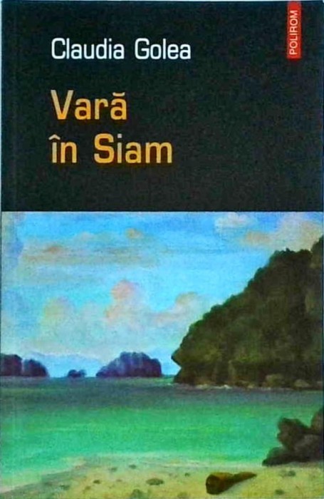 Claudia Golea - Vara in Siam