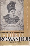 Constantin C. Giurescu - Istoria romanilor, volumul 3, partea intai: De la