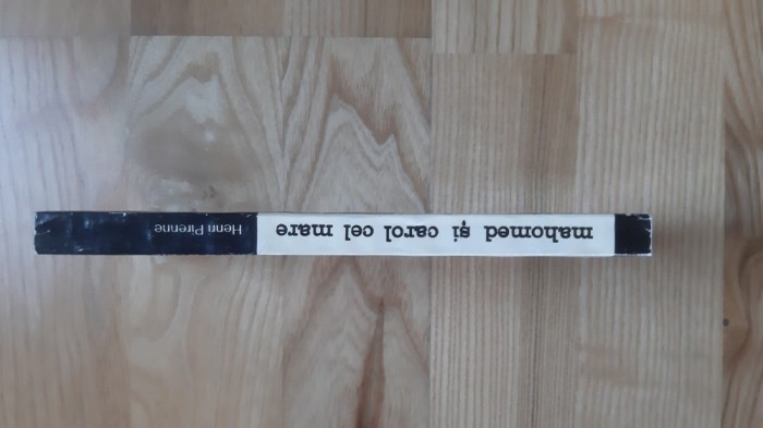Henri Pirenne - Mahomed si Carol cel Mare ( 1996 ) Evul Mediu istoria Evului Mediu