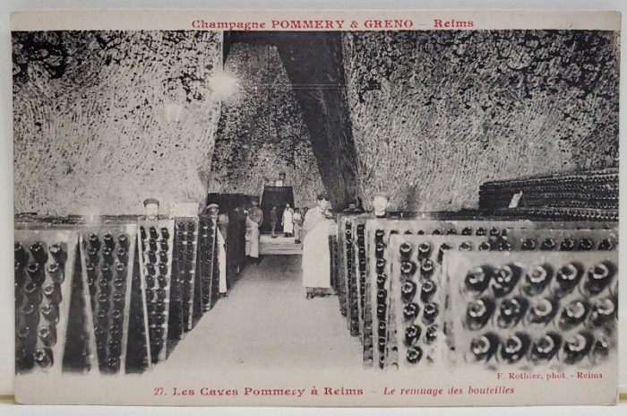 SAMPANIE POMMERY sii GRENO , PIVNITELE POMMERY LA REIMS , PROCEDURA &#039;&#039; REMOUAGE &#039;&#039; A STICLELOR , CARTE POSTALA , INCEPUTUL SEC. XX
