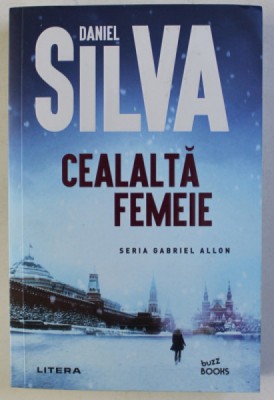 CEALALTA FEMEIE de DANIEL SILVA , 2020 foto