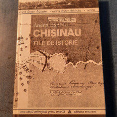 Chisinau file de istorie Andrei Esanu