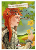 Anne de la Green Gables | L.M. Montgomery, Aramis