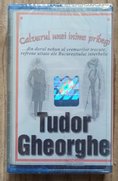 Tudor Gheorghe, Calvarul unei inime pribegi// caseta audio sigilata