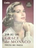 Jean des Cars - Grace de Monaco (editia 2014)