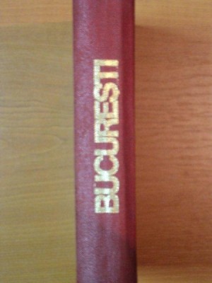 BUCURESTI MONOGRAFIE, 1985 foto