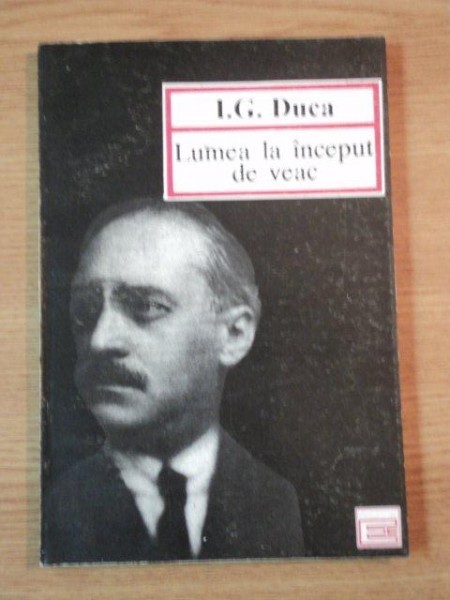 LUMEA LA INCEPUT DE VEAC de I.G. DUCA 1994