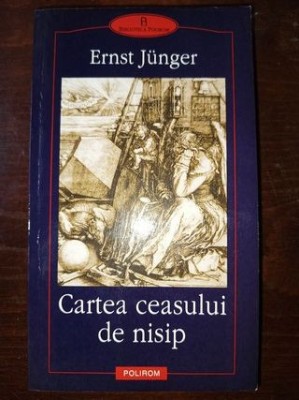 Cartea ceasului de nisip- Ernst Junger foto