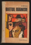 C10172 - BIETUL IOANIDE - GEORGE CALINESCU
