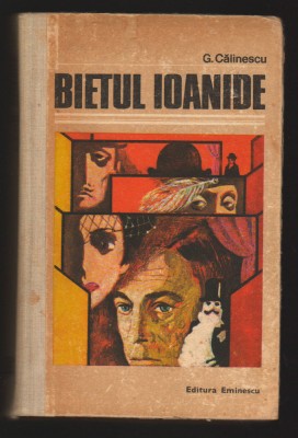 C10172 - BIETUL IOANIDE - GEORGE CALINESCU foto