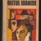 C10172 - BIETUL IOANIDE - GEORGE CALINESCU