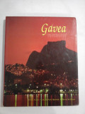 GAVEA - UMA HISTORIA DO RIO; A HISTORY OF RIO - MARCOS SA CORREA
