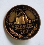 Combinatul siderurgic Resita 1771-1971, insigna aniversare 200 de ani