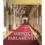 Orsz&aacute;gh&aacute;zi kalauz (szlov&eacute;n nyelven) - Vodnik po parlamentu - D&uacute;zsi &Eacute;va
