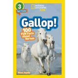National Geographic Readers: Gallop! 100 Fun Facts about Horses