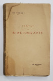 TRATAT DE BIBLIOGRAFIE de GH. CARDAS , 1931